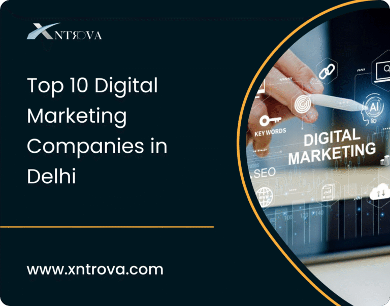Top 10 Digital Marketing Companies in Delhi