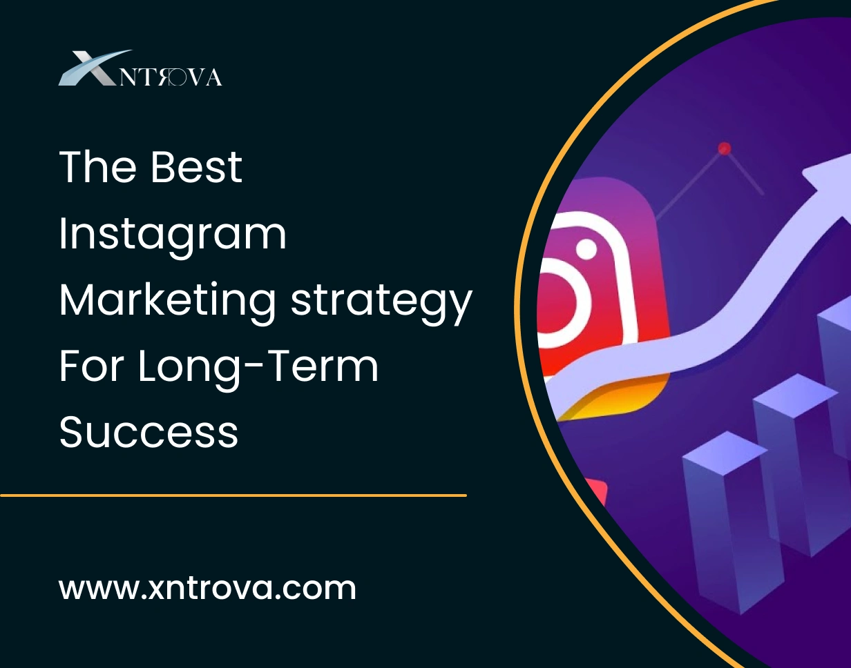 The Best Instagram Marketing Strategy